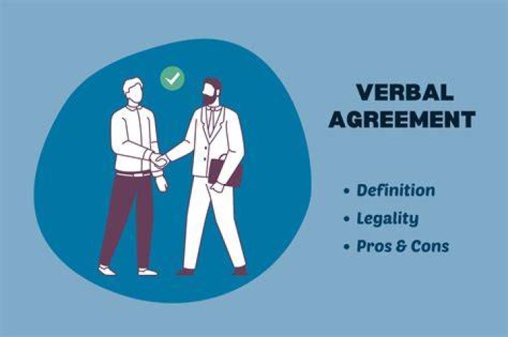 Do verbal agreements hold up in law?