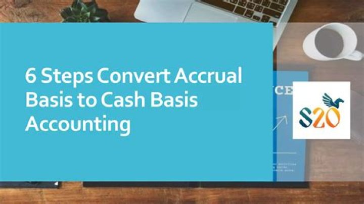 How do you convert cash basis to accrual basis?