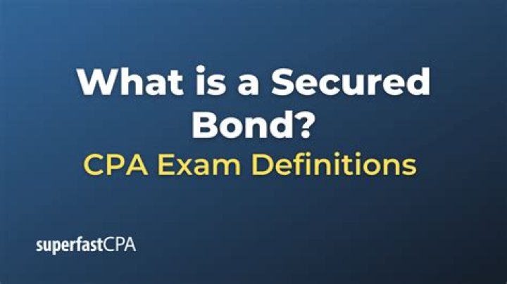 Is a mortgage bond a secured bond?