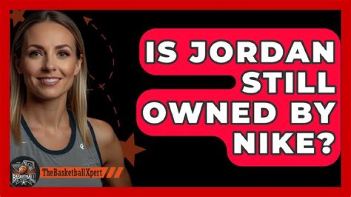 Is Jordan still owned by Nike?