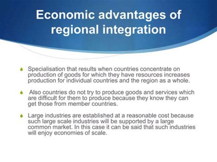 What are the benefits of regional integration?