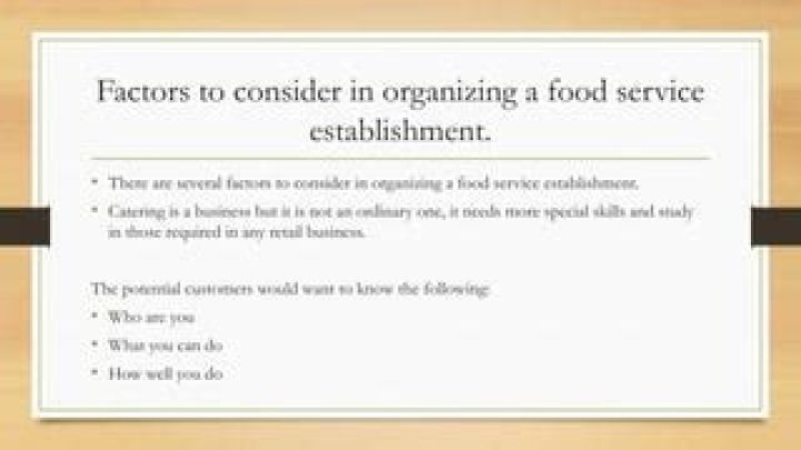 What are the factors to consider in organizing a food service establishment?