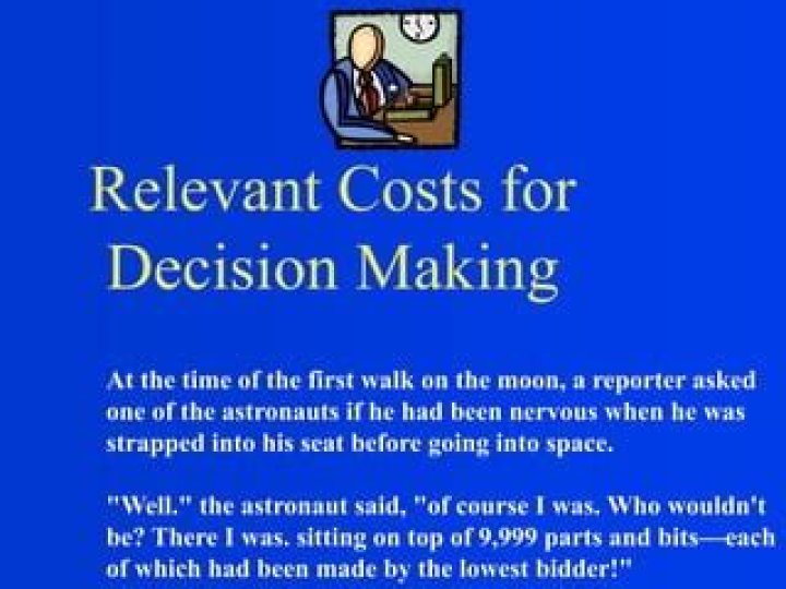 What are the relevant costs for decision-making?