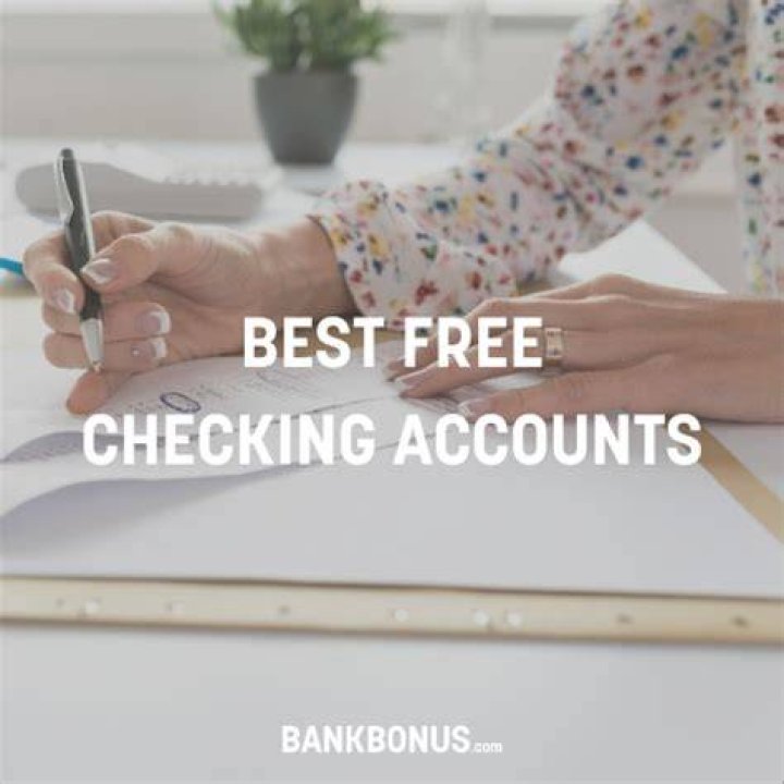 What banks give free checking accounts?