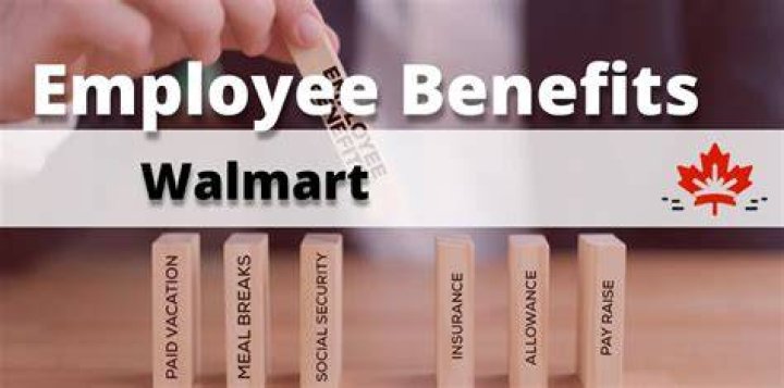 What benefits does Walmart offer its employees?