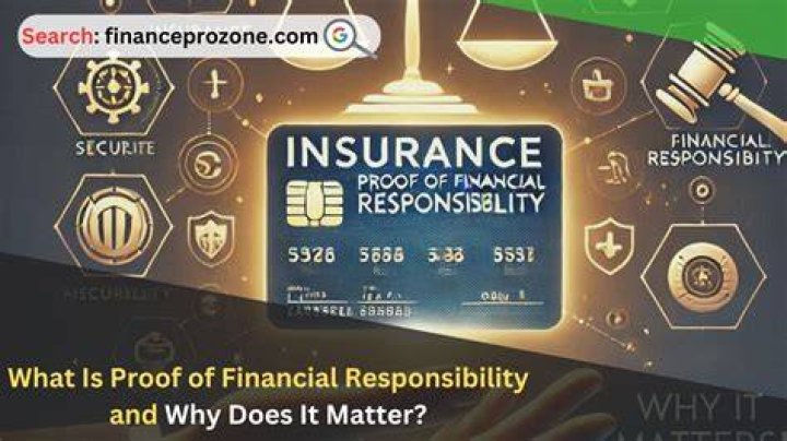 What is considered proof of financial responsibility?