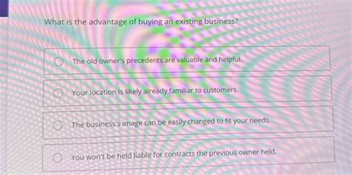 What is the advantage of buying an existing business?