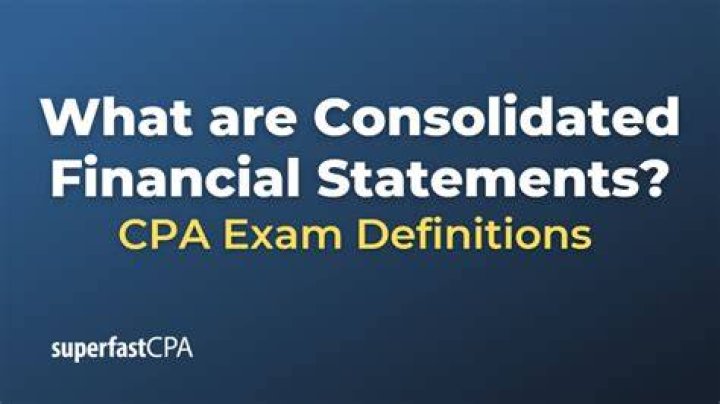 What is the purpose of consolidated financial statements?