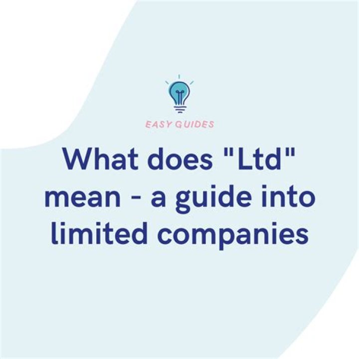 When a company is limited what does that mean?
