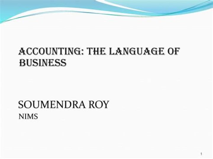 Why is accounting the language of business?