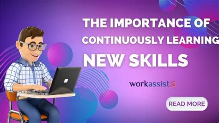 Why is learning new skills important?